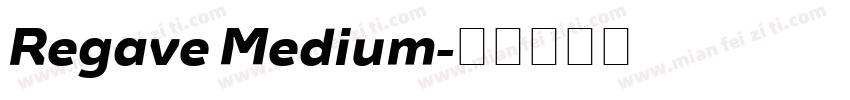 Regave Medium字体转换